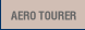 AERO TOURER