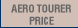 AERO TOURER PRICE