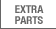 EXTRA PARTS