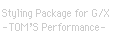 Styling Package for G/X -TOM'S Performance-