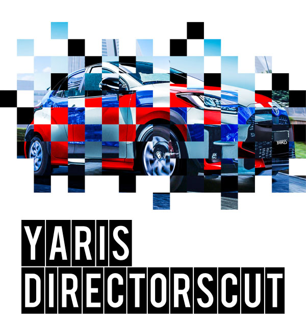 YARIS DIRECTORSCUT
