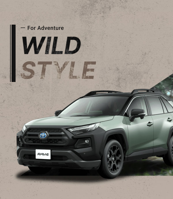 ー For Adventure WILD STYLE