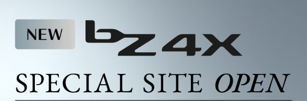 NEW bZ4X スペシャルサイトオープン