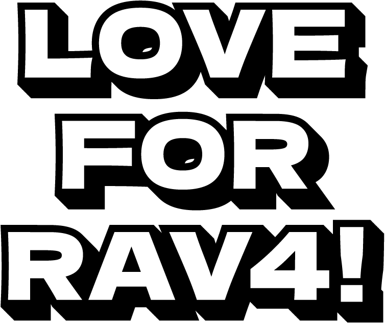LOVE FOR RAV4!