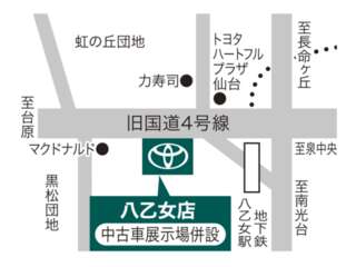 仙台トヨペット 八乙女店の地図